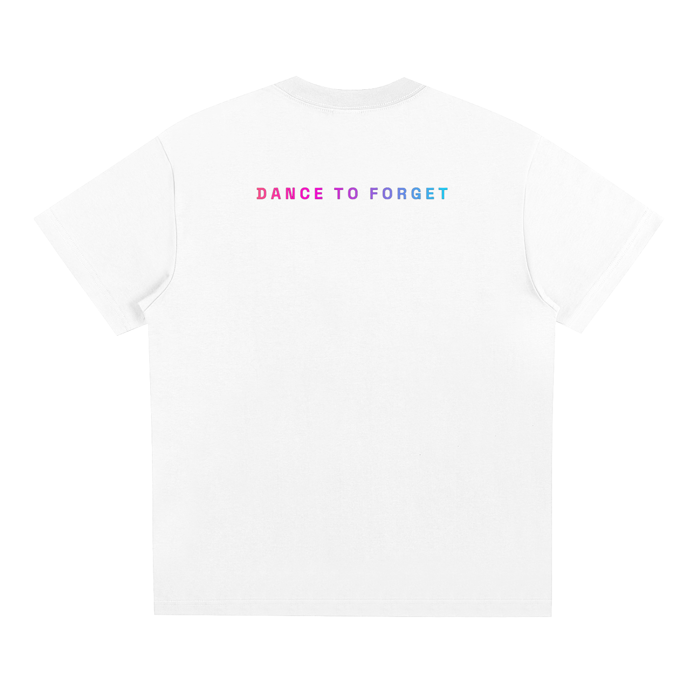 Back view of the white D2F Neon Anima (Male) T-shirt featuring the full ‘DANCE TO FORGET’ back print.